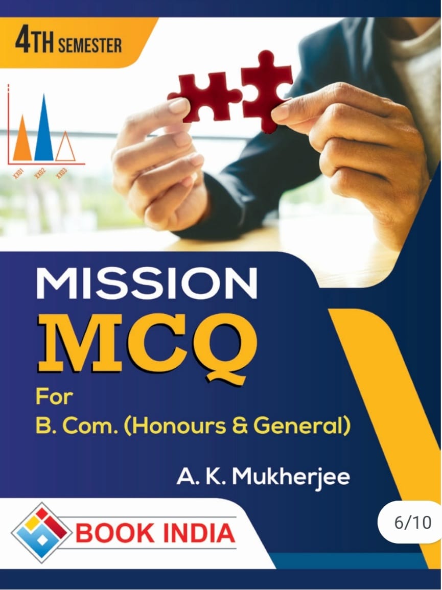 MISSION MCQ FOR SEMESTER-IV Honours and General AK Mukherjee